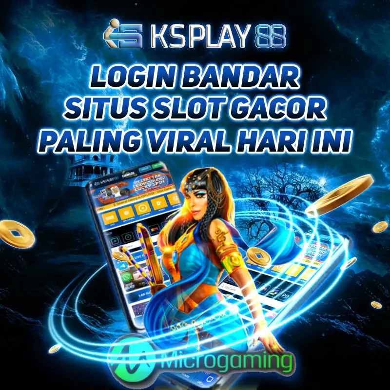 KSPLAY88 🐎 Login Bandar Situs Slot Gacor Paling Viral Hari Ini